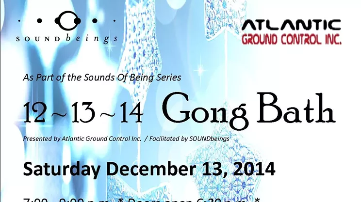 Image: Atlantic Ground Control presents: Gong Bath