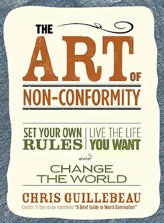 Image: Chris Guillebeau: The Art of Non-Conformity