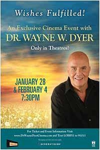 Dr. Wayne Dyer: Wishes Fulfilled