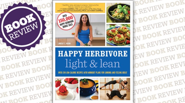 Happy Herbivore:  Light & Lean