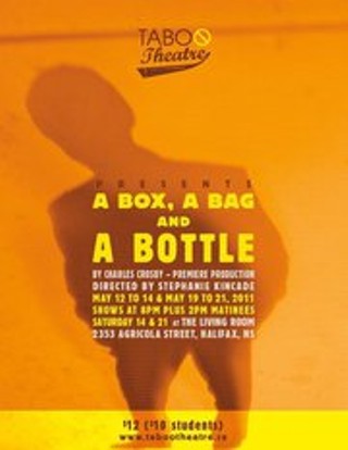 Taboo Theatre presents: A box, a bag and a bottle