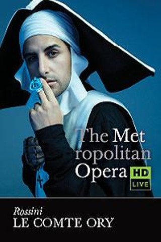 The Metropolitan Opera: Le Comte Ory
