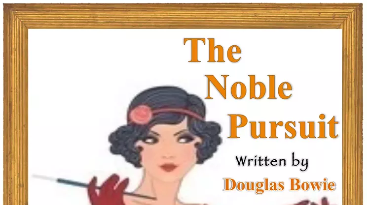 Image: The Noble Pursuit
