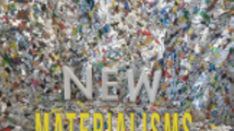 Image: New Materialisms