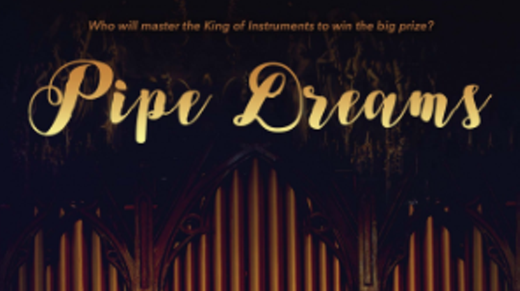 Pipe Dreams screening and live organ concert