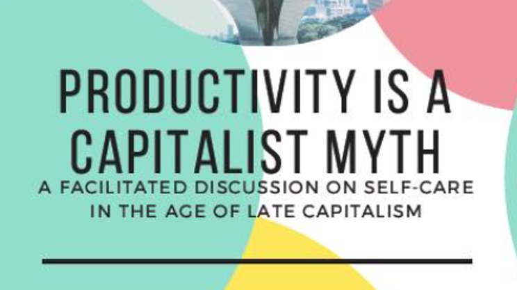 Image: Productivity is a Capitalist Myth