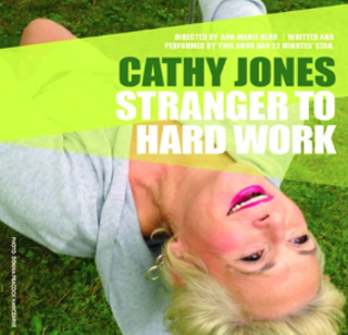 Cathy Jones: Stranger To Hard Work