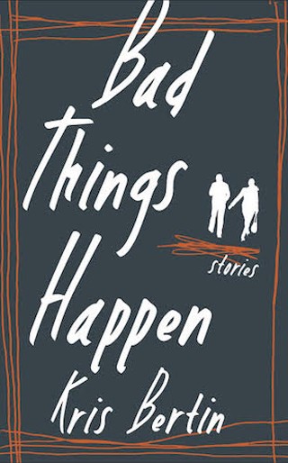 Kris Bertin: Bad Things Happen Book Release