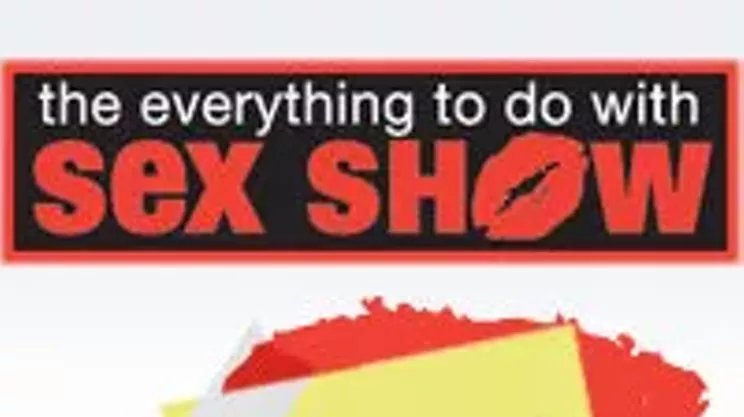 Image: Win 2 VIP passes to the Everything To Do With Sex Show