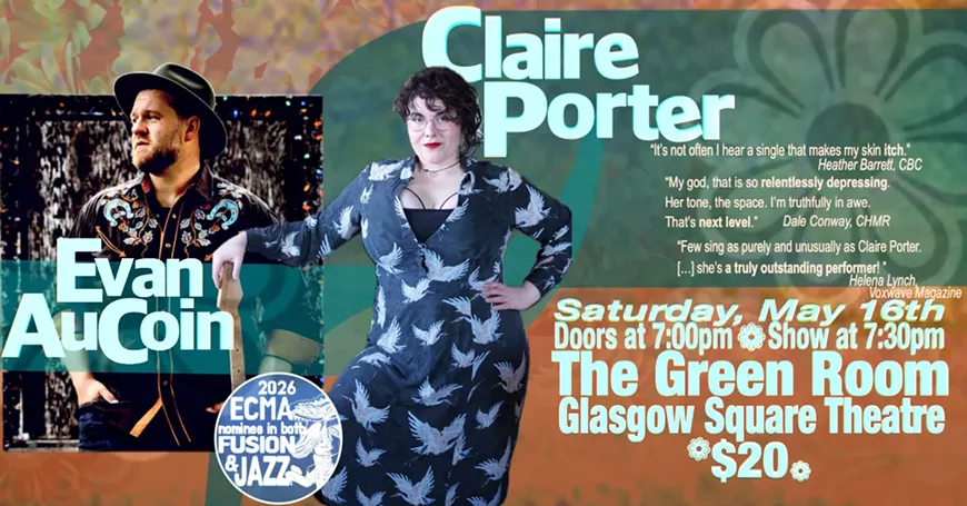 Claire Porter with special guest Evan AuCoin at The Green Room Glasgow Square Theatre