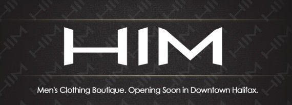 HIM Boutique targets young professional men Shoptalk Halifax