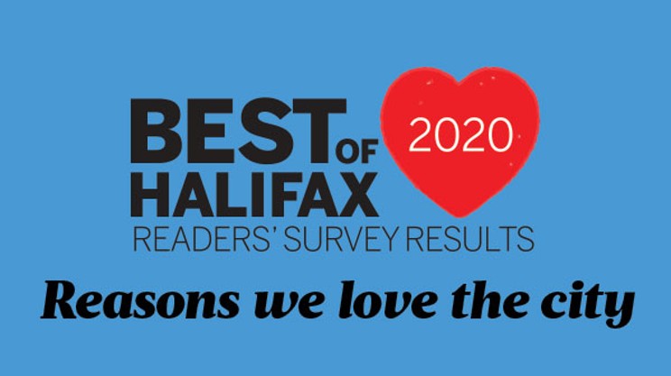 The Coast is back with the 26th annual Best Of Halifax readers' survey results