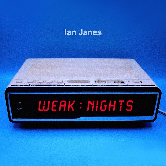Ian Janes blends genres with a soul-pop focus on new album ‘WeakNights’