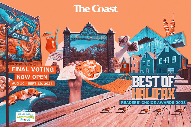 It's time for you to choose the Best of Halifax gold, silver and bronze winners.